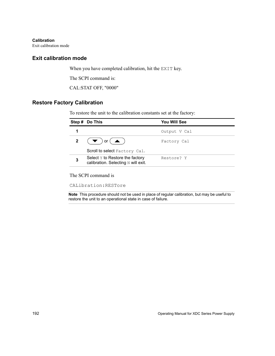 Exit calibration mode, Restore factory calibration, Note | Exit calibration mode restore factory calibration | Xantrex Technology XDC User Manual | Page 194 / 254