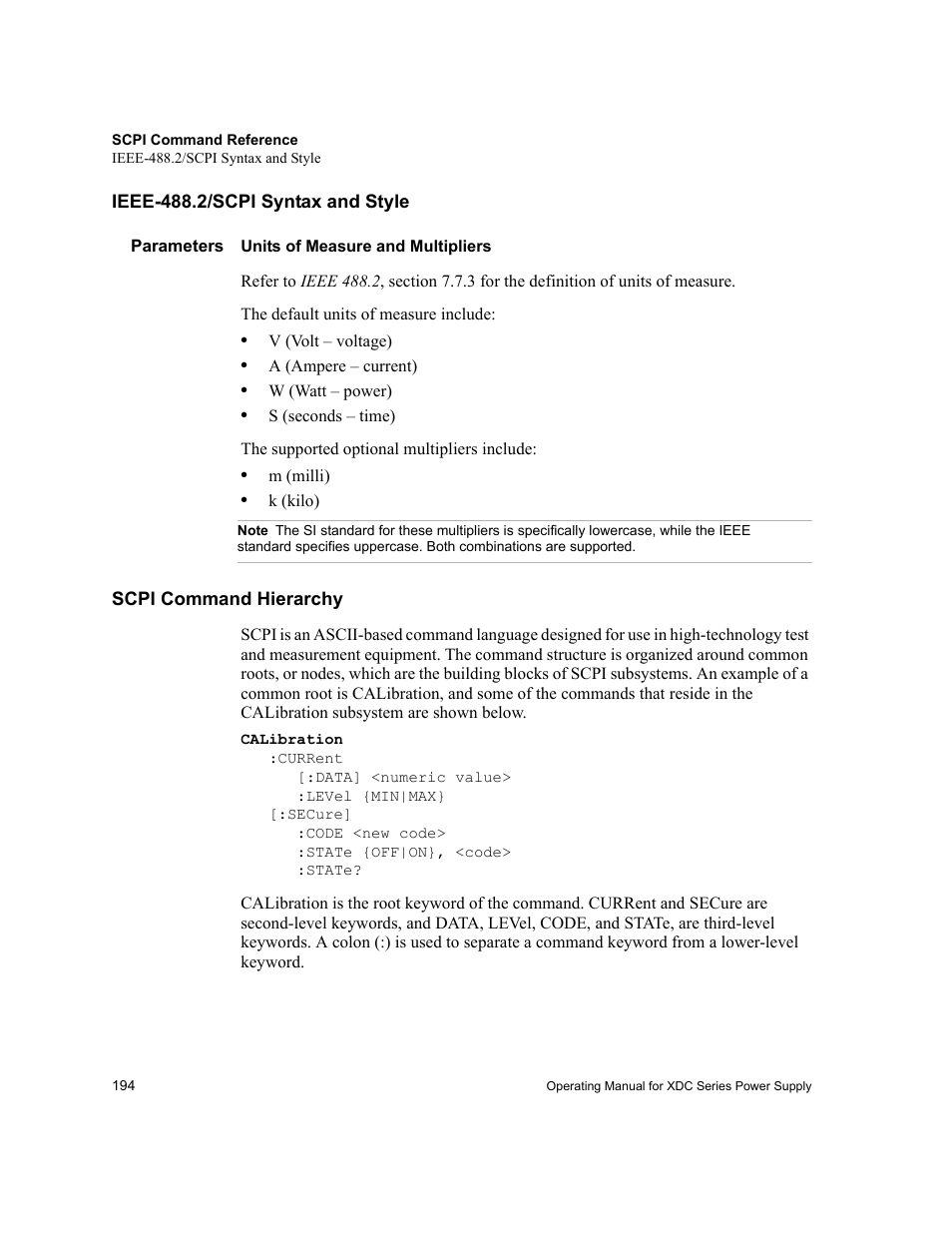 Ieee-488.2/scpi syntax and style, Parameters, Units of measure and multipliers | Note, Scpi command hierarchy | Xantrex Technology XDC User Manual | Page 196 / 254