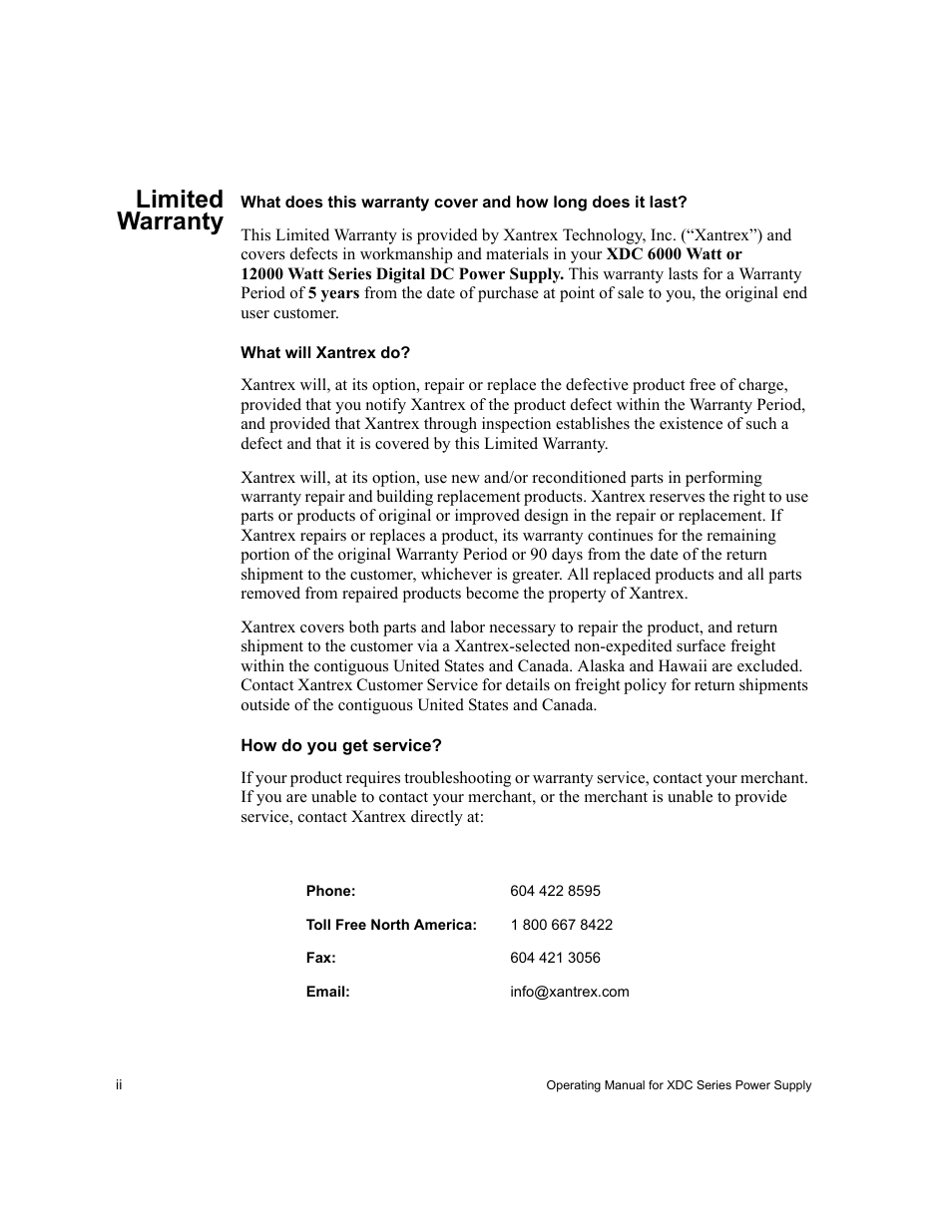 Limited warranty, What will xantrex do, How do you get service | Xantrex Technology XDC User Manual | Page 4 / 254