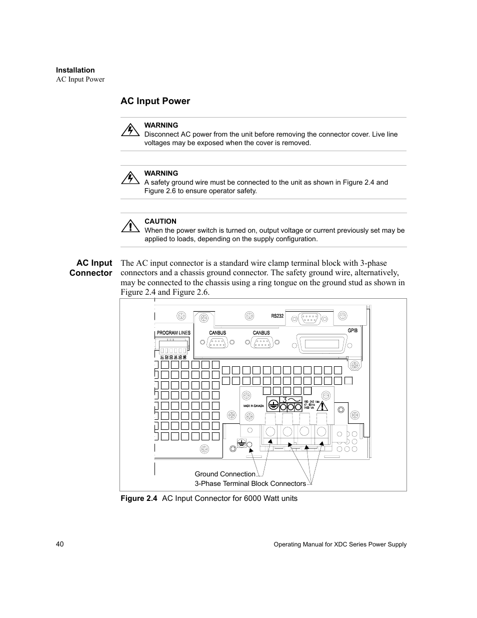 Ac input power, Ac input connector, Figure 2.4 ac input connector for 6000watt units | Figure 2.4, Ac input connector for 6000 watt units | Xantrex Technology XDC User Manual | Page 42 / 254
