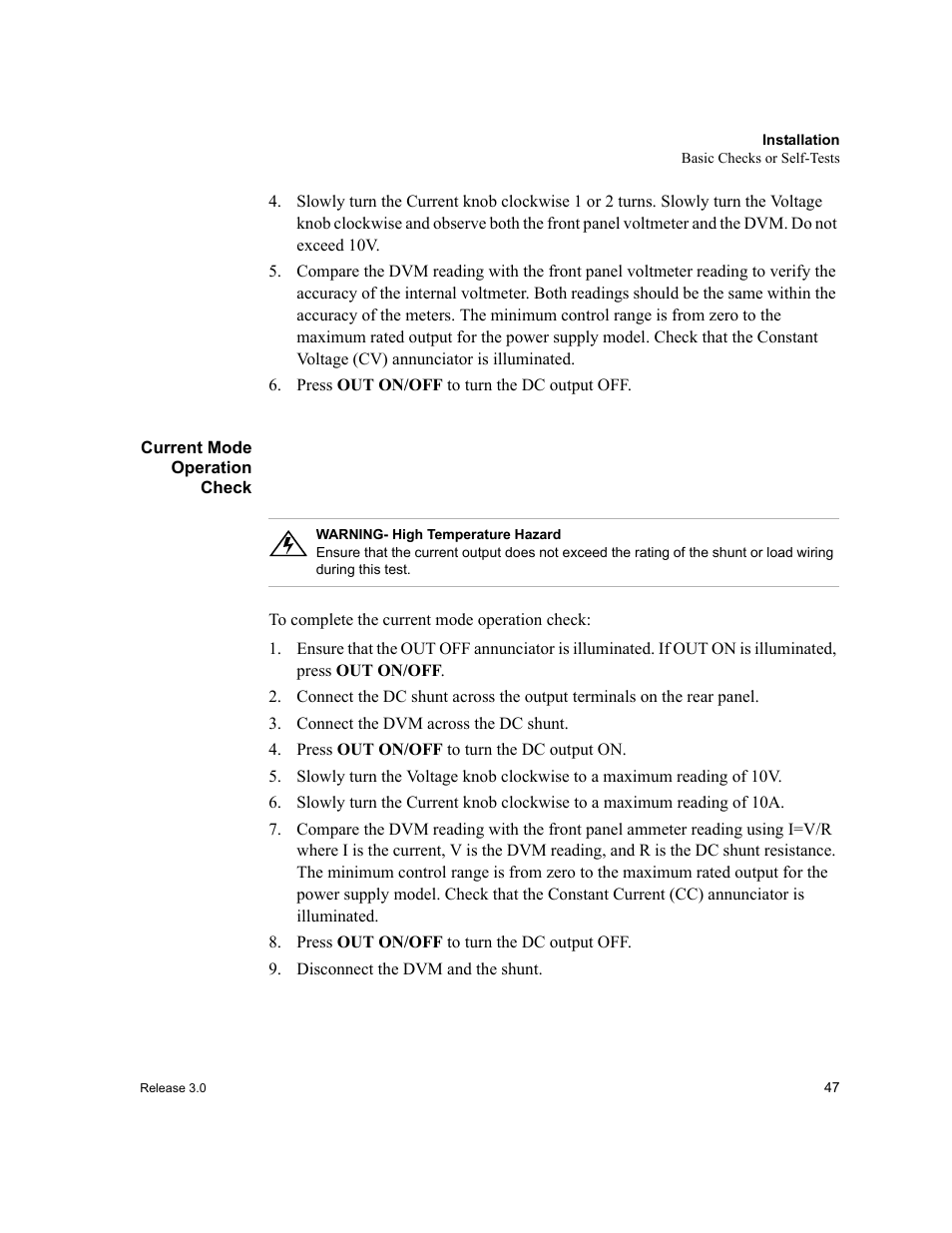 Press out on/off to turn the dc output off, Current mode operation check, Connect the dvm across the dc shunt | Press out on/off to turn the dc output on, Disconnect the dvm and the shunt | Xantrex Technology XDC User Manual | Page 49 / 254