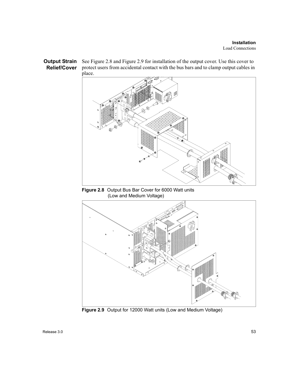 Output strain relief/cover, Figure 2.8, Output bus bar cover for 6000 watt units | Figure 2.9 | Xantrex Technology XDC User Manual | Page 55 / 254