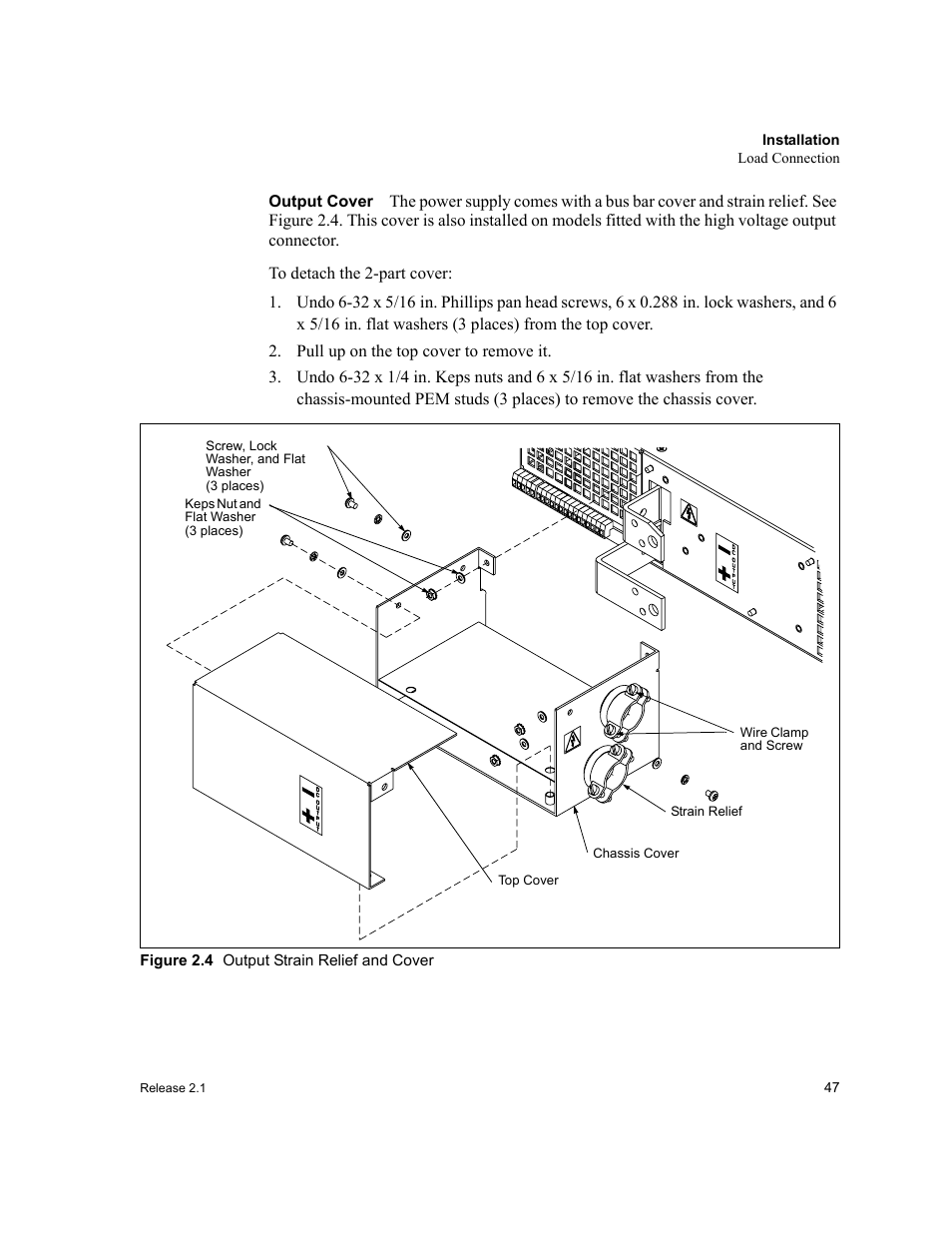 Output cover, Pull up on the top cover to remove it, Figure 2.4 output strain relief and cover | Figure 2.4, Output strain relief and cover | Xantrex Technology XFR 2800 User Manual | Page 49 / 90
