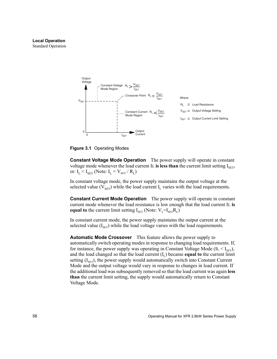 Figure 3.1 operating modes, Constant voltage mode operation, Constant current mode operation | Automatic mode crossover, Figure 3.1, Operating modes, Is less than the current limit setting i, Or: i, While the load current i, Varies with the load requirements | Xantrex Technology XFR 2800 User Manual | Page 60 / 90