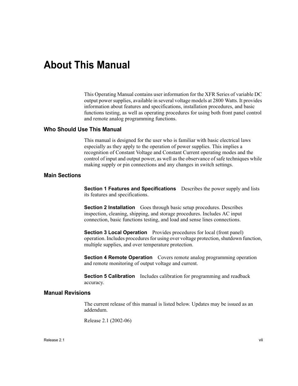 About this manual, Who should use this manual, Main sections | Section1 features and specifications, Section2 installation, Section3 local operation, Section4 remote operation, Section5 calibration, Manual revisions | Xantrex Technology XFR 2800 User Manual | Page 9 / 90