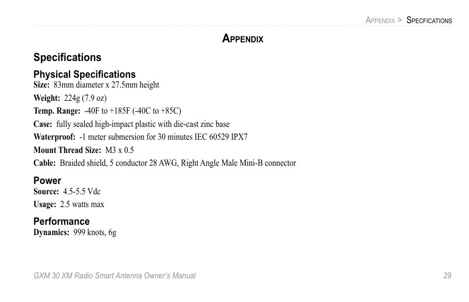 Appendix, Specifications, Physical specifications | Power, Performance, Speciﬁcations, Physical speciﬁcations | XM Satellite Radio GXM30 User Manual | Page 35 / 48