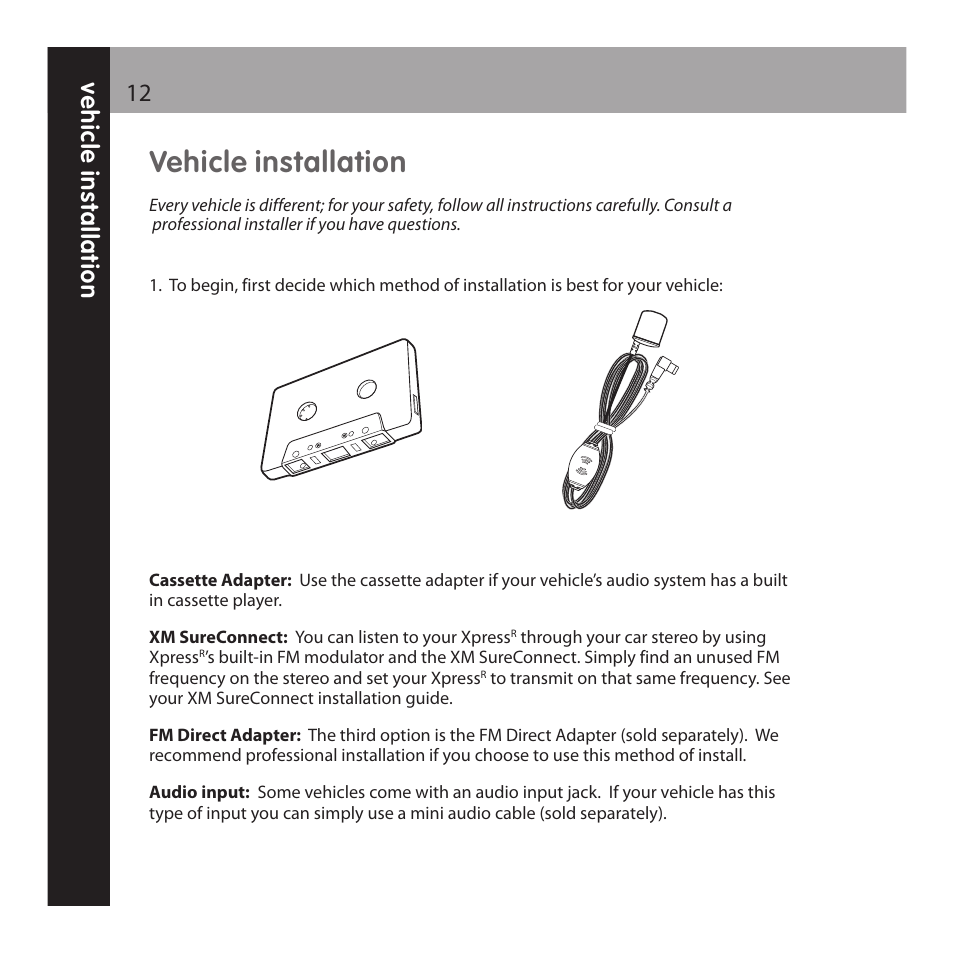 Vehicle installation, Ve h ic le in s ta lla ti o n 12 | XM Satellite Radio XpressR User Manual | Page 12 / 62