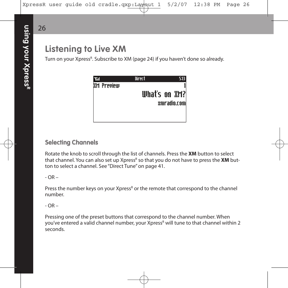 Listening to live xm, What's on xm | XM Satellite Radio XpressR User Manual | Page 26 / 62