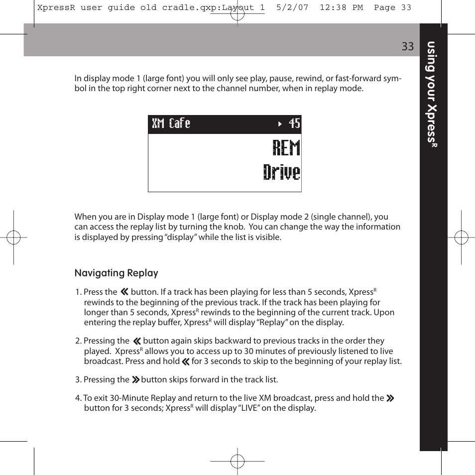 Rem drive, Xm cafe 45 | XM Satellite Radio XpressR User Manual | Page 33 / 62