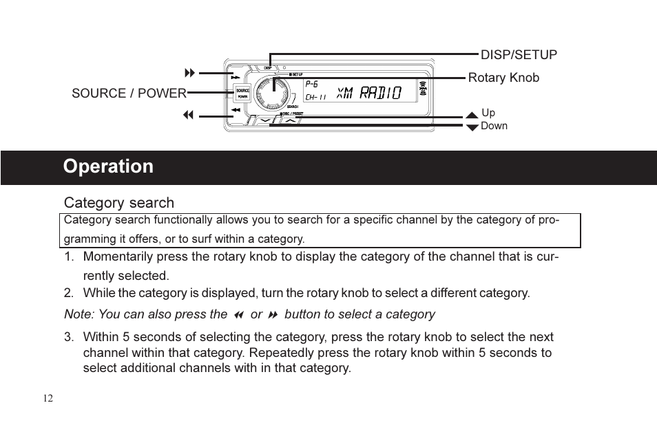 Operation | XM Satellite Radio P/N 08A15-1E1-000 User Manual | Page 12 / 18