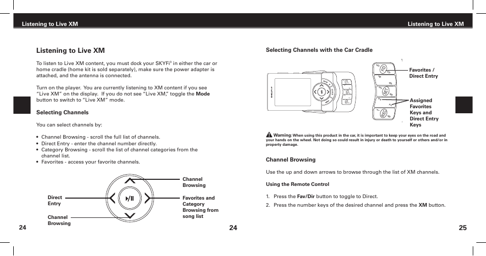 Listening to live xm, Selecting channels | XM Satellite Radio SKYFi3 User Manual | Page 14 / 38