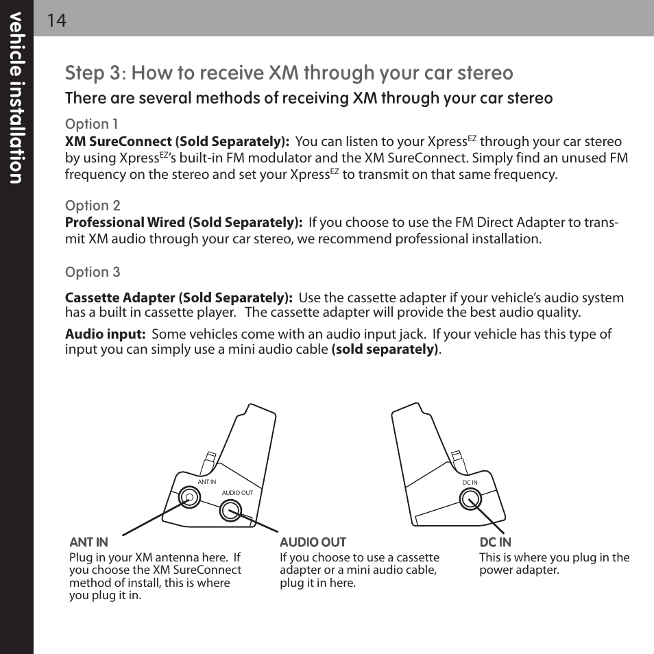 Step 3: how to receive xm through your car stereo, Ve h ic le in s ta lla ti o n 14 | XM Satellite Radio XMCK-5P User Manual | Page 14 / 40