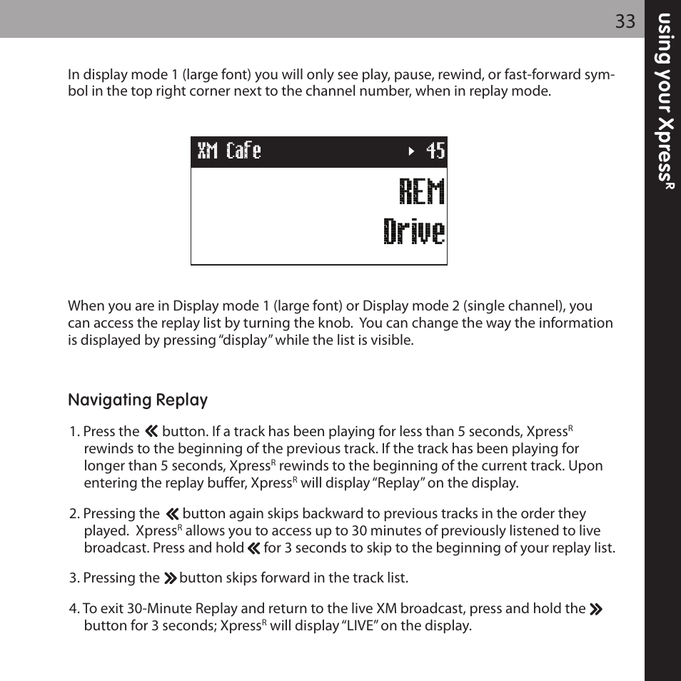 Rem drive, Xm cafe 45 | XM Satellite Radio XMCK-20P User Manual | Page 33 / 62