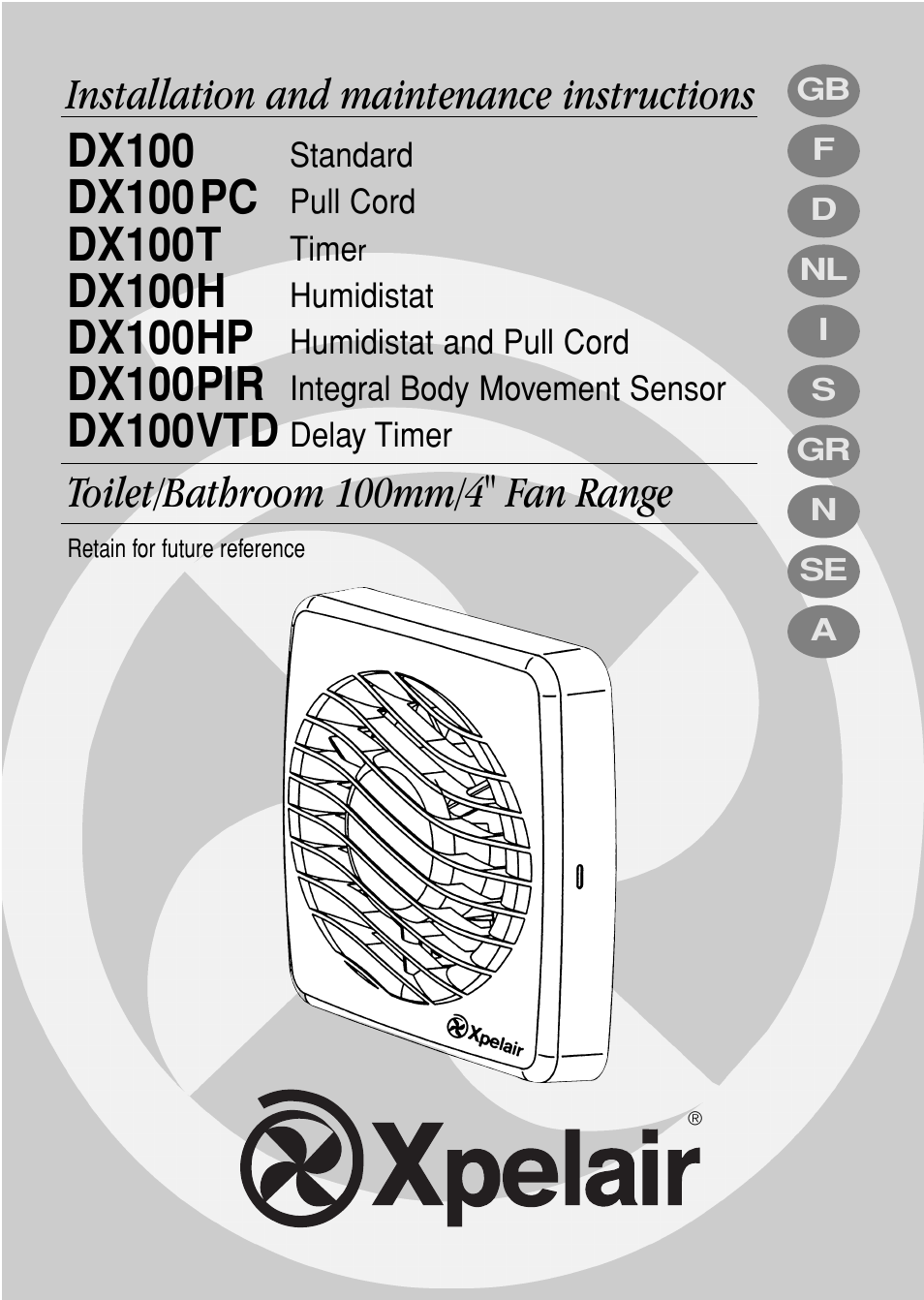Xpelair 100MM/4" RANGE DX100H User Manual | 10 pages