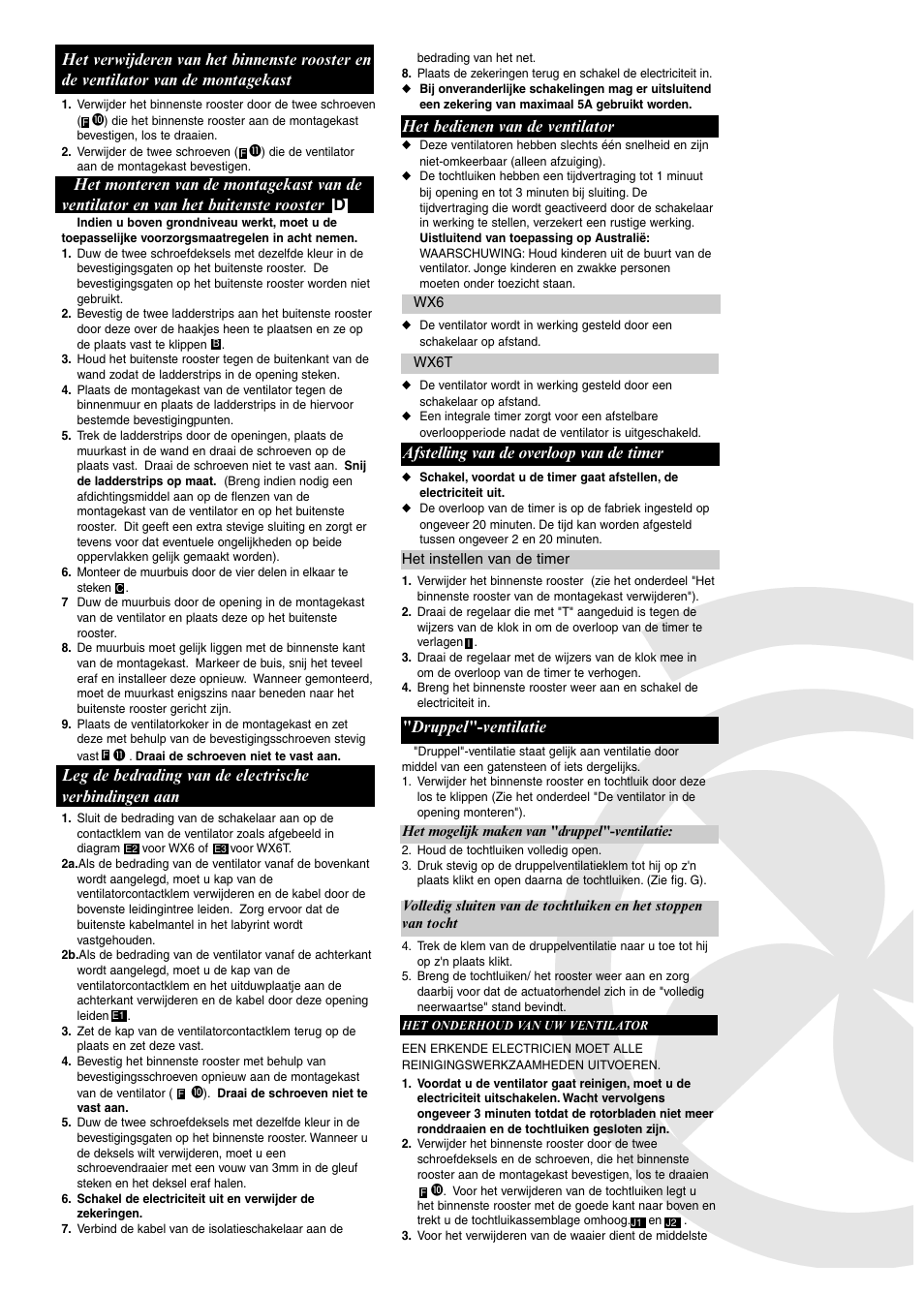 Het bedienen van de ventilator, Afstelling van de overloop van de timer, Druppel"-ventilatie | Xpelair WX6 User Manual | Page 13 / 28