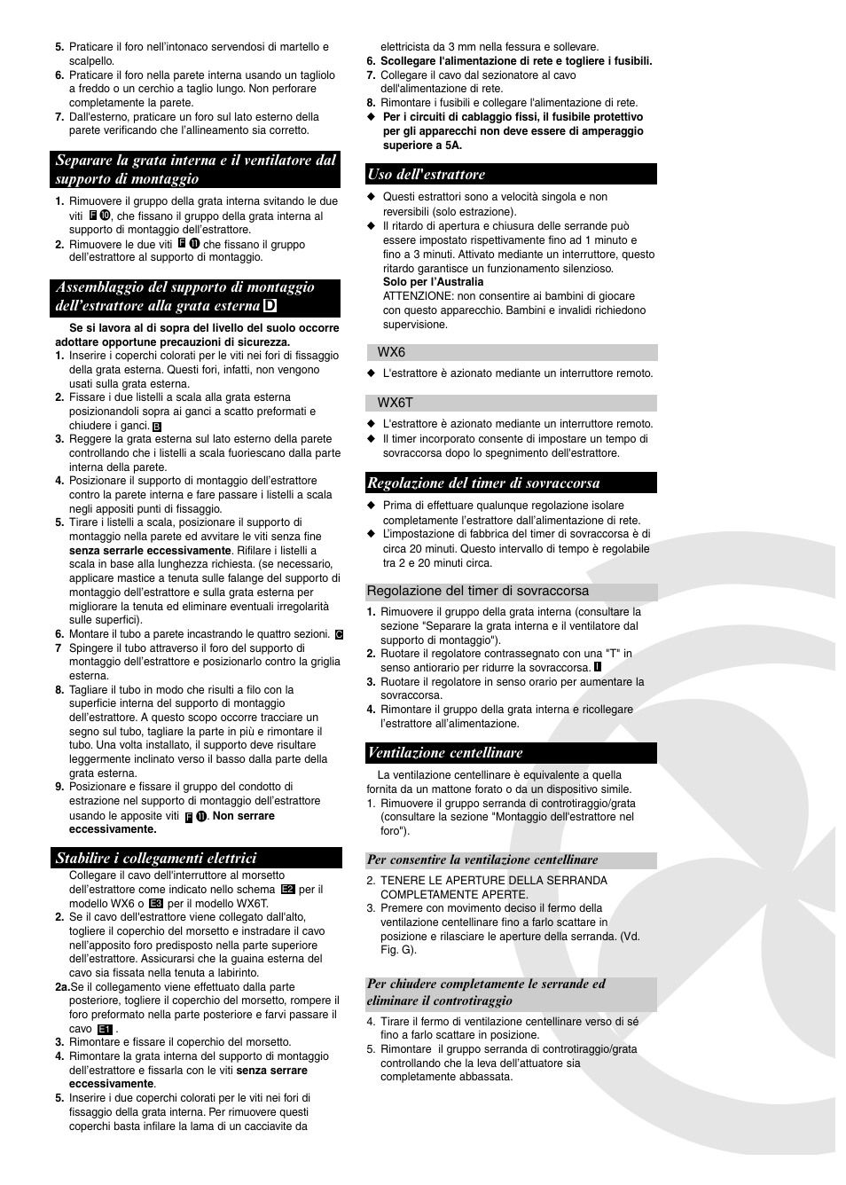 Stabilire i collegamenti elettrici, Uso dell'estrattore, Regolazione del timer di sovraccorsa | Ventilazione centellinare | Xpelair WX6 User Manual | Page 16 / 28