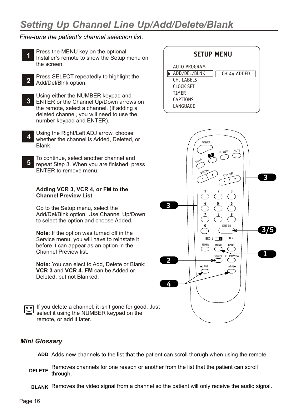Setting up channel line up/add/delete/blank, Setup menu, Fine-tune the patient’s channel selection list | Mini glossary | Zenith H20H52DT User Manual | Page 16 / 52