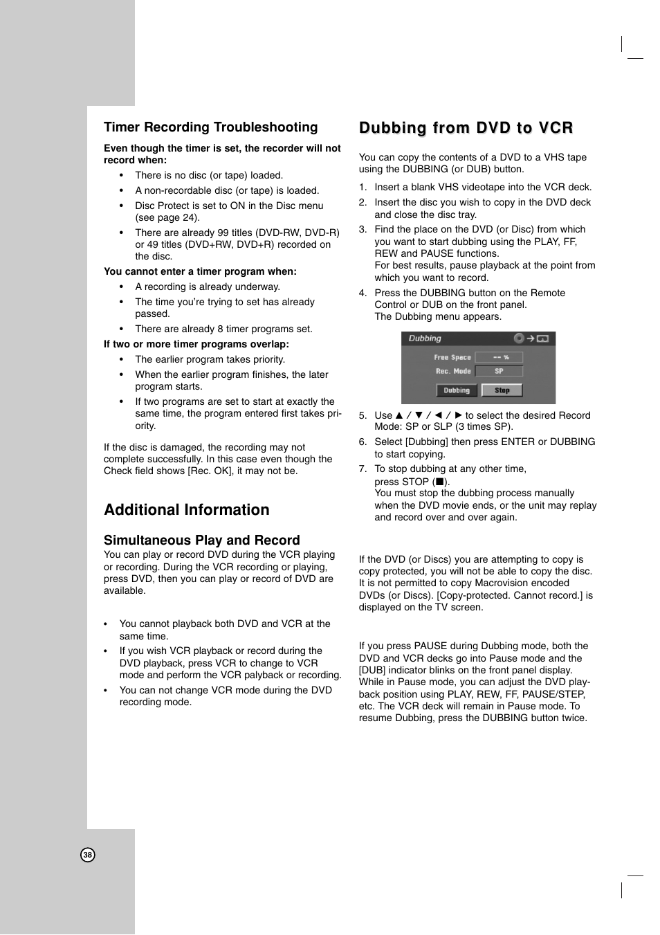 Additional information, Dubbing from dvd to vcr, Timer recording troubleshooting | Simultaneous play and record | Zenith ZRY-316 User Manual | Page 38 / 56