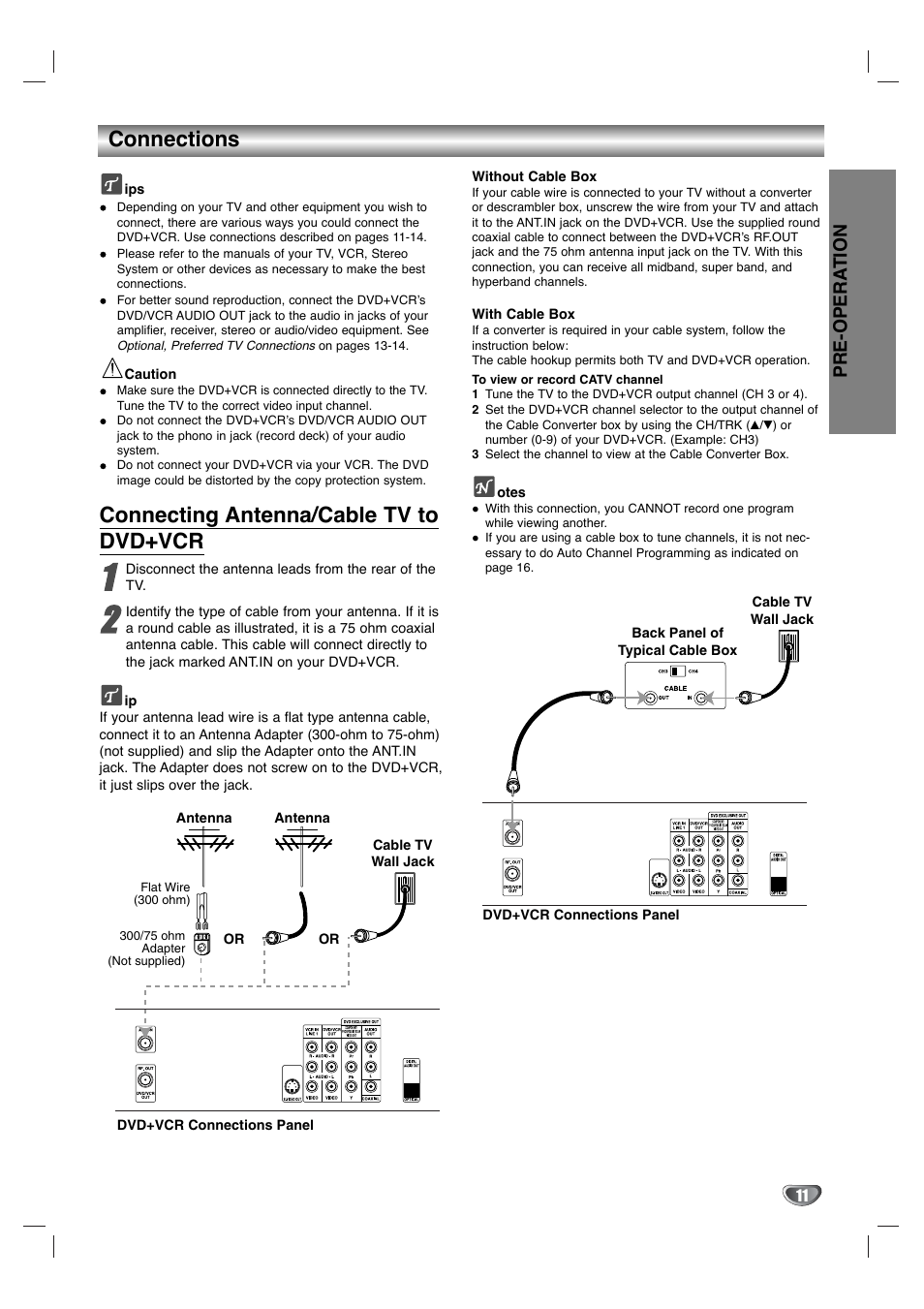 Connections, Connecting antenna/cable tv to dvd+vcr, Pre-opera tion | Zenith XBV342 User Manual | Page 11 / 40