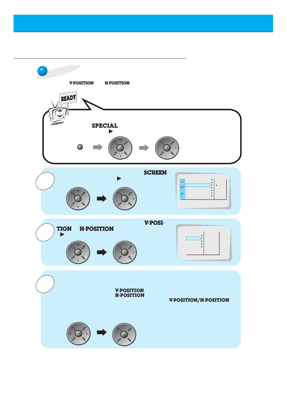 Pc mode adjustments, Adjusting horizontal / vertical position manually, Press the up/down button to select | And then press the vol, Button, Menu. press the vol, Ready, Screen, V-posi- tion, H-position | Zenith P60W26 User Manual | Page 24 / 59