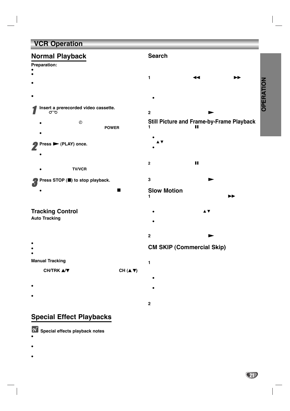 Vcr operation normal playback, Special effect playbacks, Opera tion | Tracking control, Search, Still picture and frame-by-frame playback, Slow motion, Cm skip (commercial skip) | Zenith XBV 443 User Manual | Page 21 / 40
