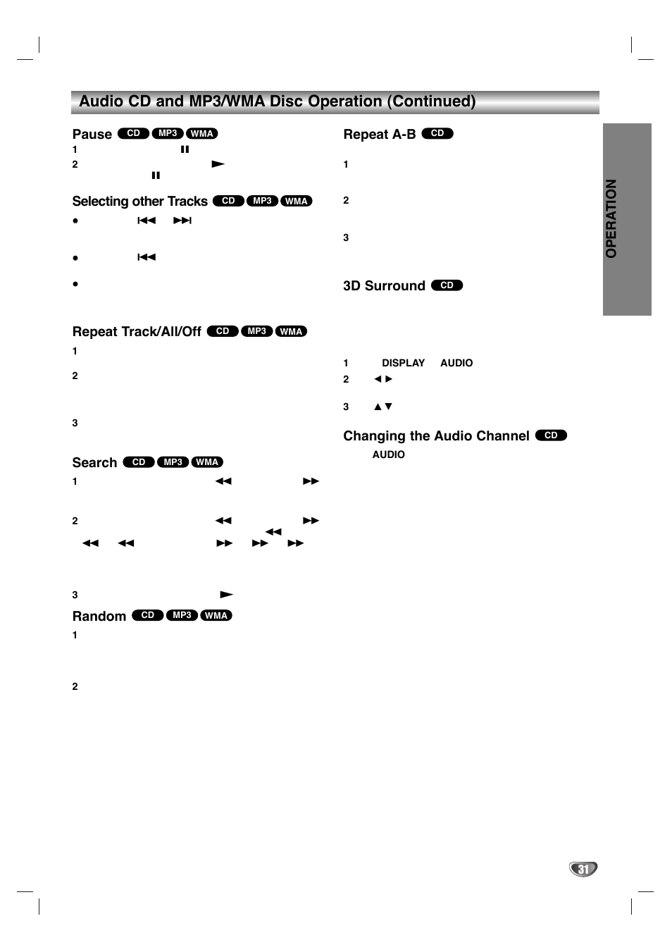 Audio cd and mp3/wma disc operation (continued), Opera tion, Pause | Selecting other tracks, Repeat track/all/off, Search, Random, Repeat a-b, 3d surround, Changing the audio channel | Zenith XBV 443 User Manual | Page 31 / 40