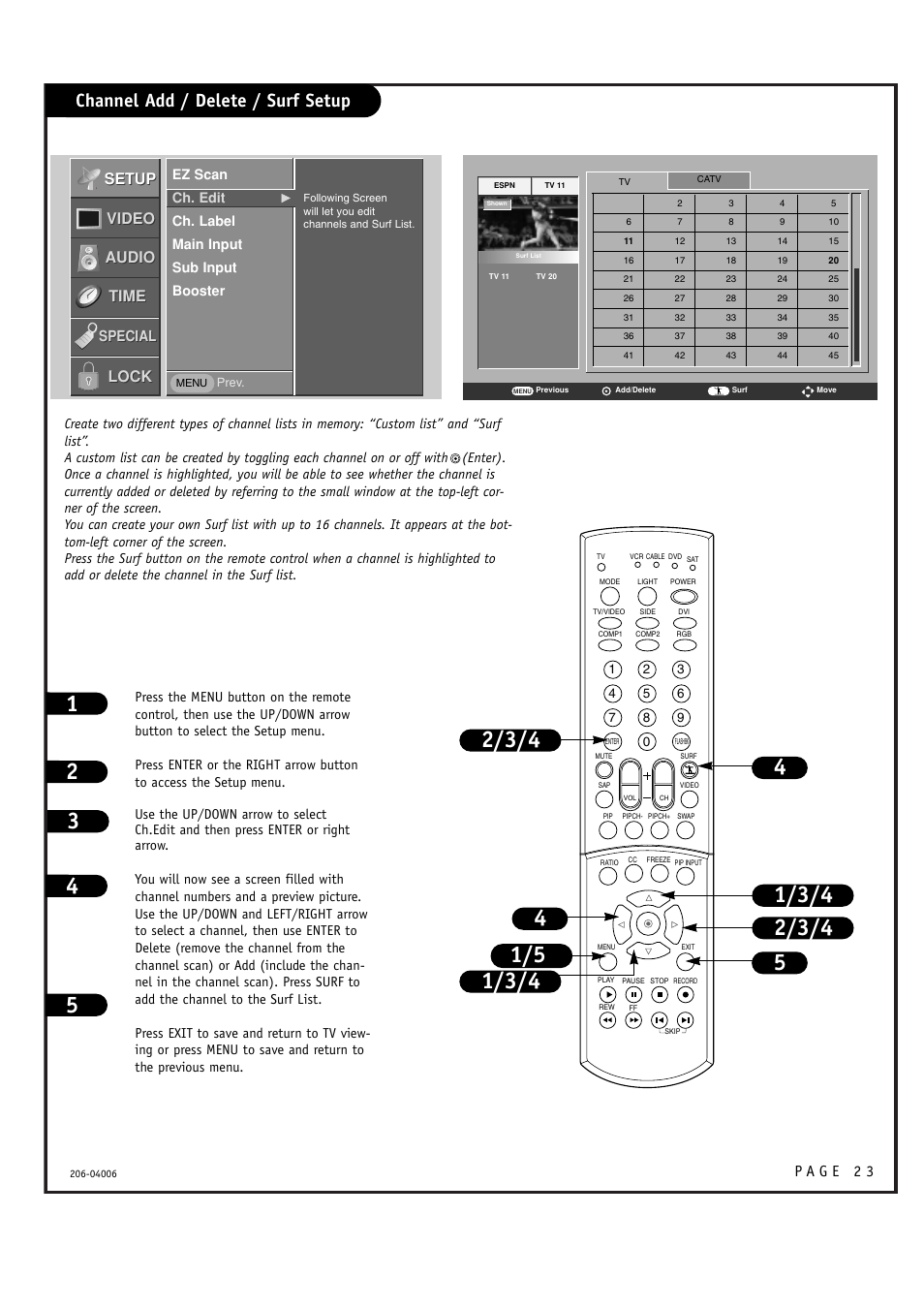 Channel add / delete / surf setup, Setup, Setup video video audio audio lock lock | Time, Special | Zenith M52W56LCD User Manual | Page 23 / 60