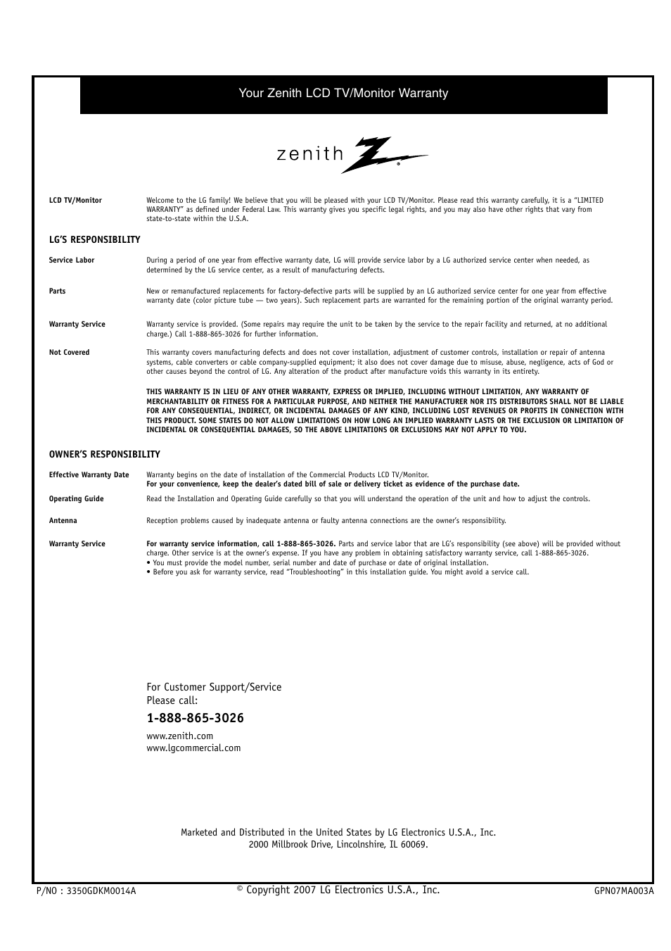 Your zenith lcd tv/monitor warranty, Copyright 2007 lg electronics u.s.a., inc, For customer support/service please call | Zenith L20V54S User Manual | Page 64 / 64