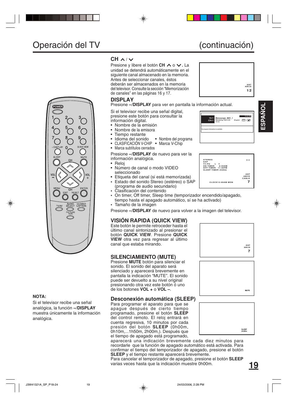 Operación del tv (continuación), Esp a ñ ol, Desconexión automática (sleep) | Visión rapida (quick view), Silenciamiento (mute), Display | Zenith J3W41321A User Manual | Page 57 / 76