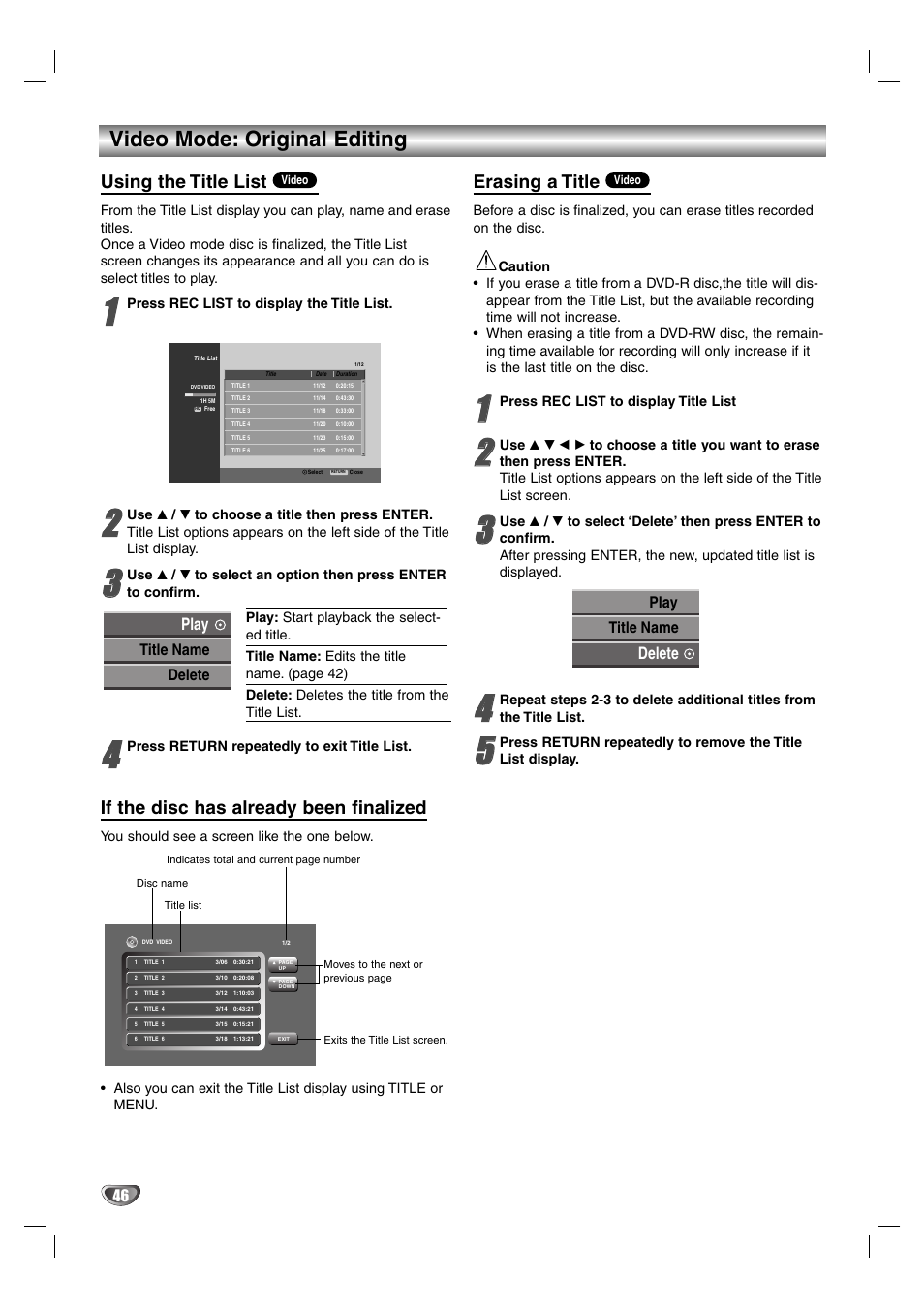 Video mode: original editing, Using the title list, If the disc has already been finalized | Erasing a title, Play, Delete | Zenith DVR313 User Manual | Page 46 / 52