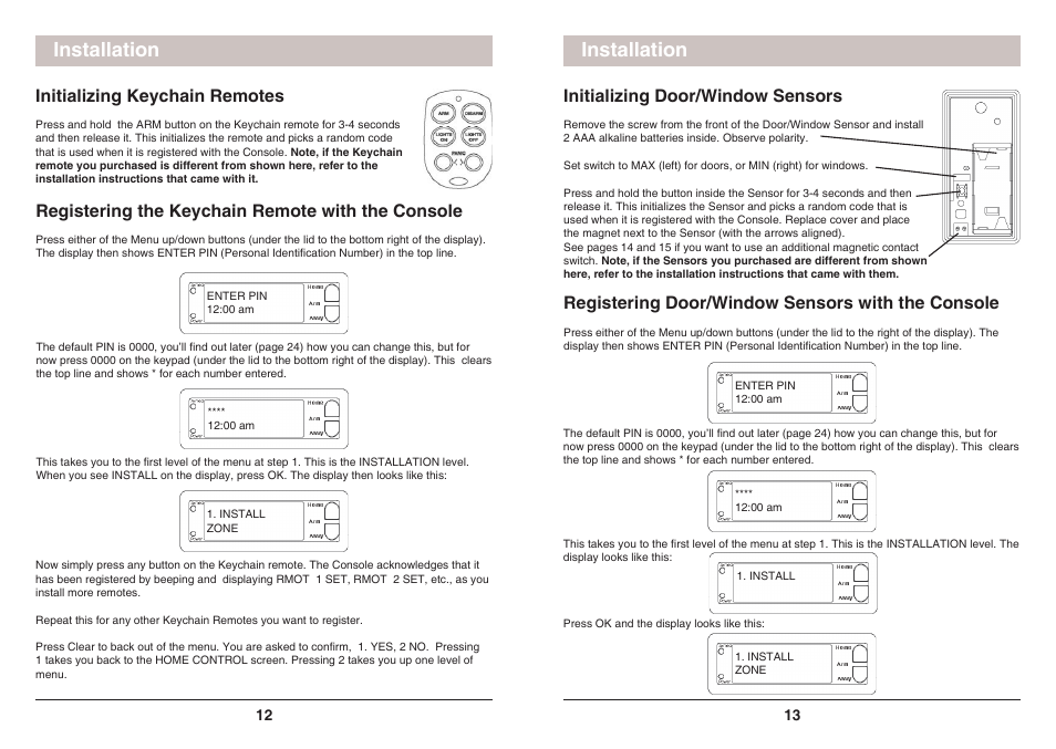 Installation, Initializing door/window sensors, Registering door/window sensors with the console | Initializing keychain remotes, Registering the keychain remote with the console | X10 Wireless Technology SC1200 User Manual | Page 7 / 27