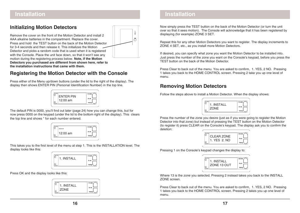 Installation, Initializing motion detectors, Removing motion detectors | Registering the motion detector with the console | X10 Wireless Technology SC1200 User Manual | Page 9 / 27