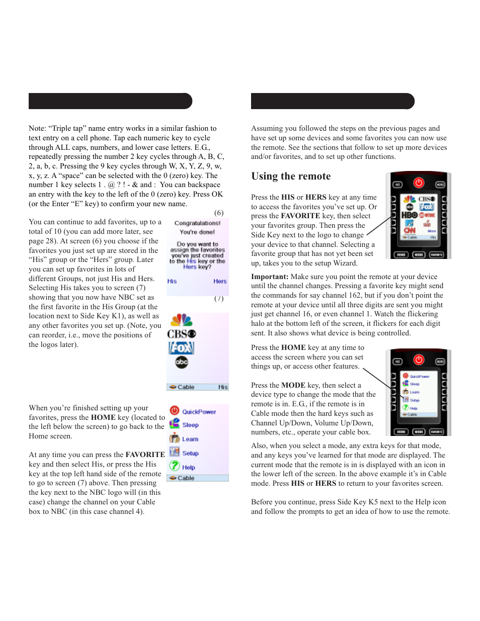 Using the remote | X10 Wireless Technology IR10A User Manual | Page 7 / 21