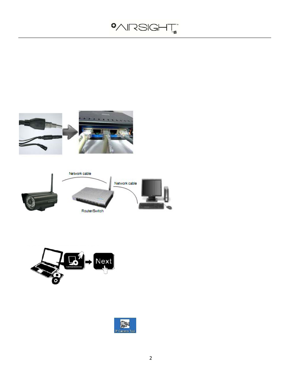 Step 1: hardware installation, Step 2: software installation | X10 Wireless Technology XX36A User Manual | Page 2 / 6
