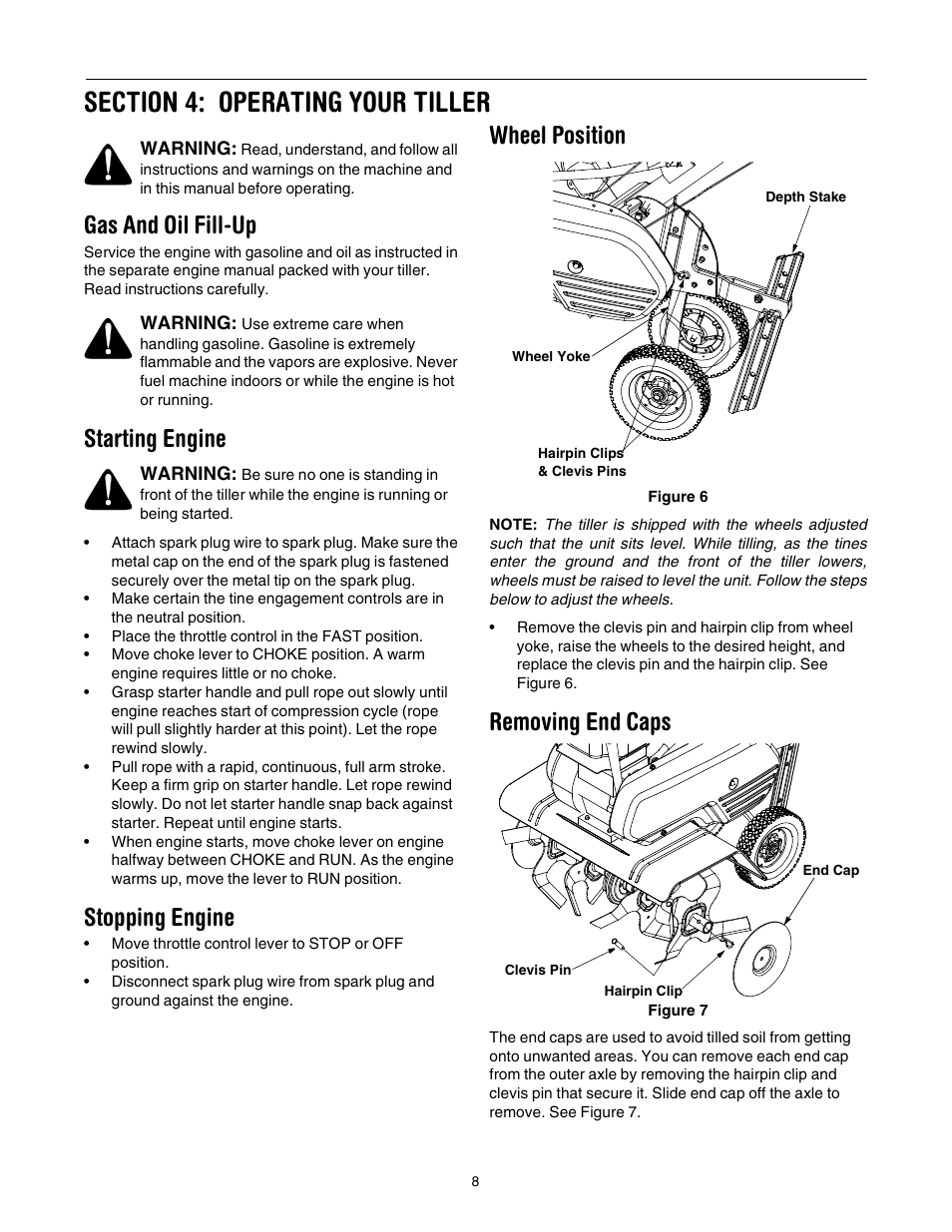Gas and oil fill-up, Starting engine, Stopping engine | Wheel position, Removing end caps | Yard-Man 21A-392B401 User Manual | Page 8 / 20
