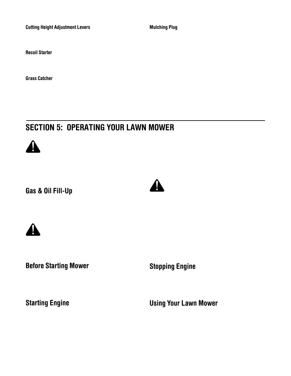 Gas & oil fill-up, Before starting mower, Starting engine | Stopping engine, Using your lawn mower | Yard-Man 549 User Manual | Page 10 / 16