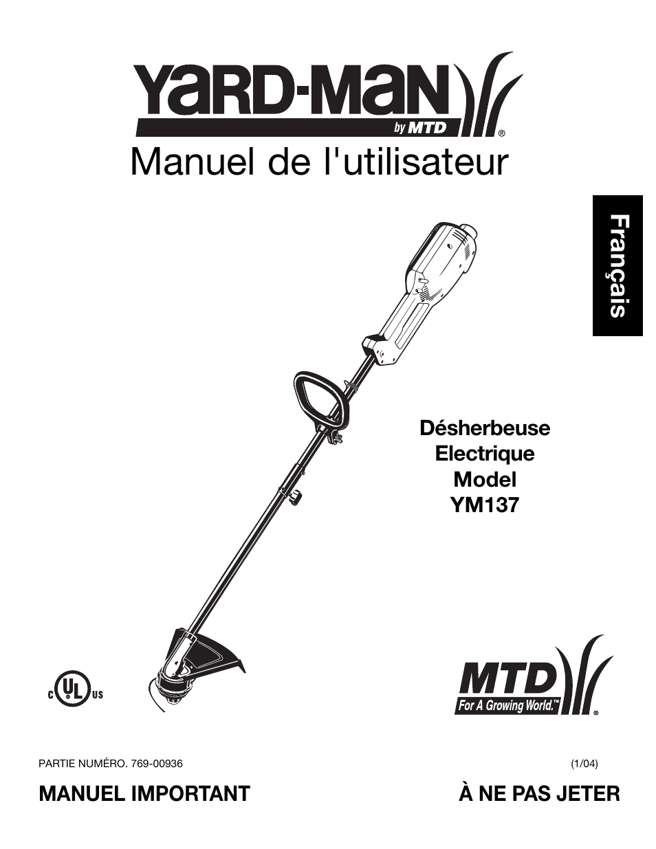 Manuel de l'utilisateur, Français | Yard-Man YM137 User Manual | Page 19 / 56
