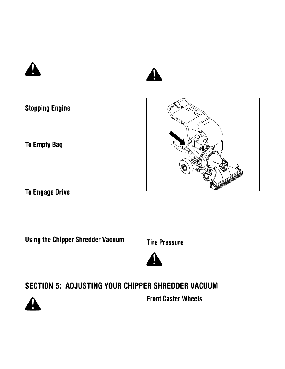 Stopping engine, Using the chipper shredder vacuum, Tire pressure | Front caster wheels | Yard-Man 203 User Manual | Page 8 / 20