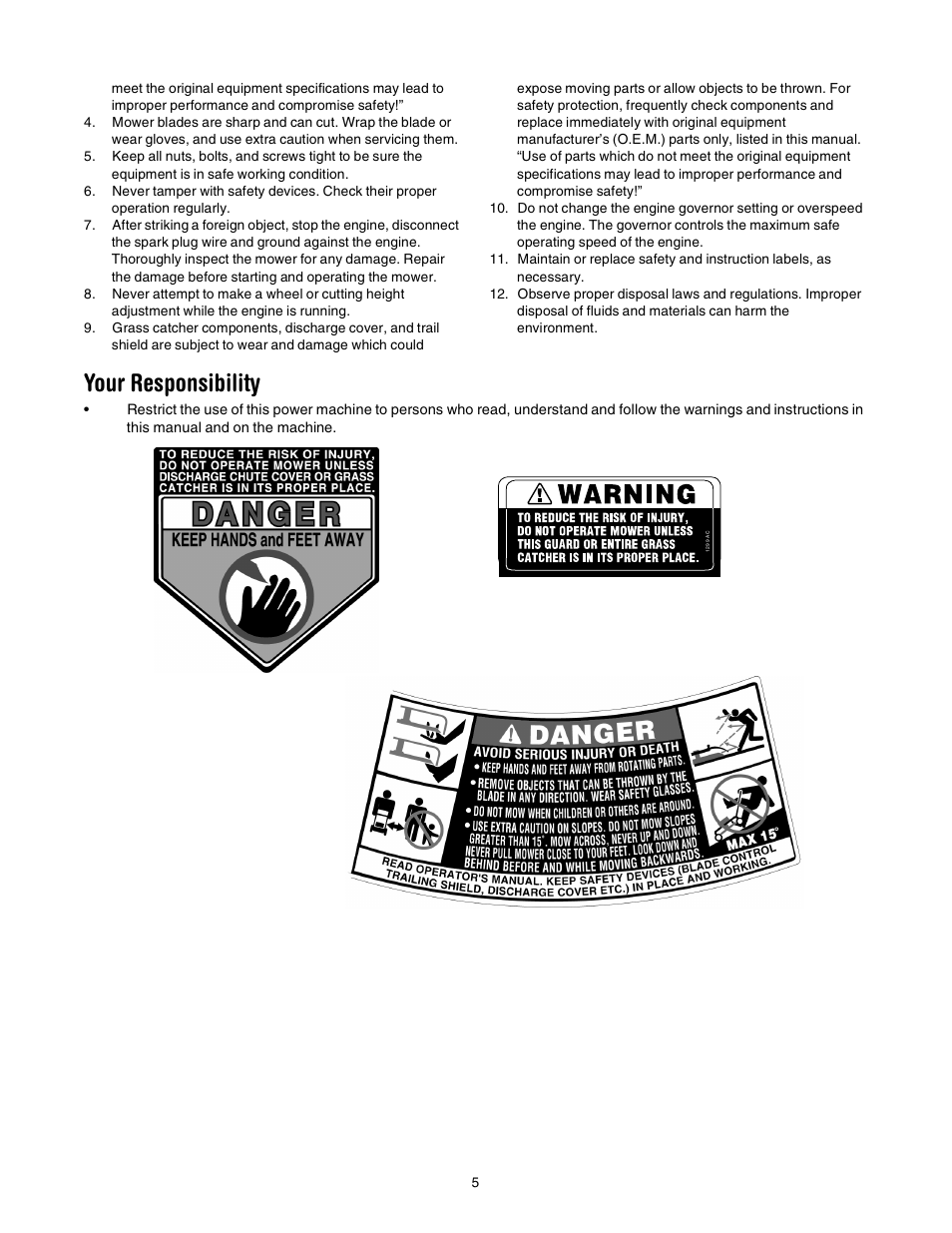 Your responsibility | Yard-Man 106 User Manual | Page 5 / 16