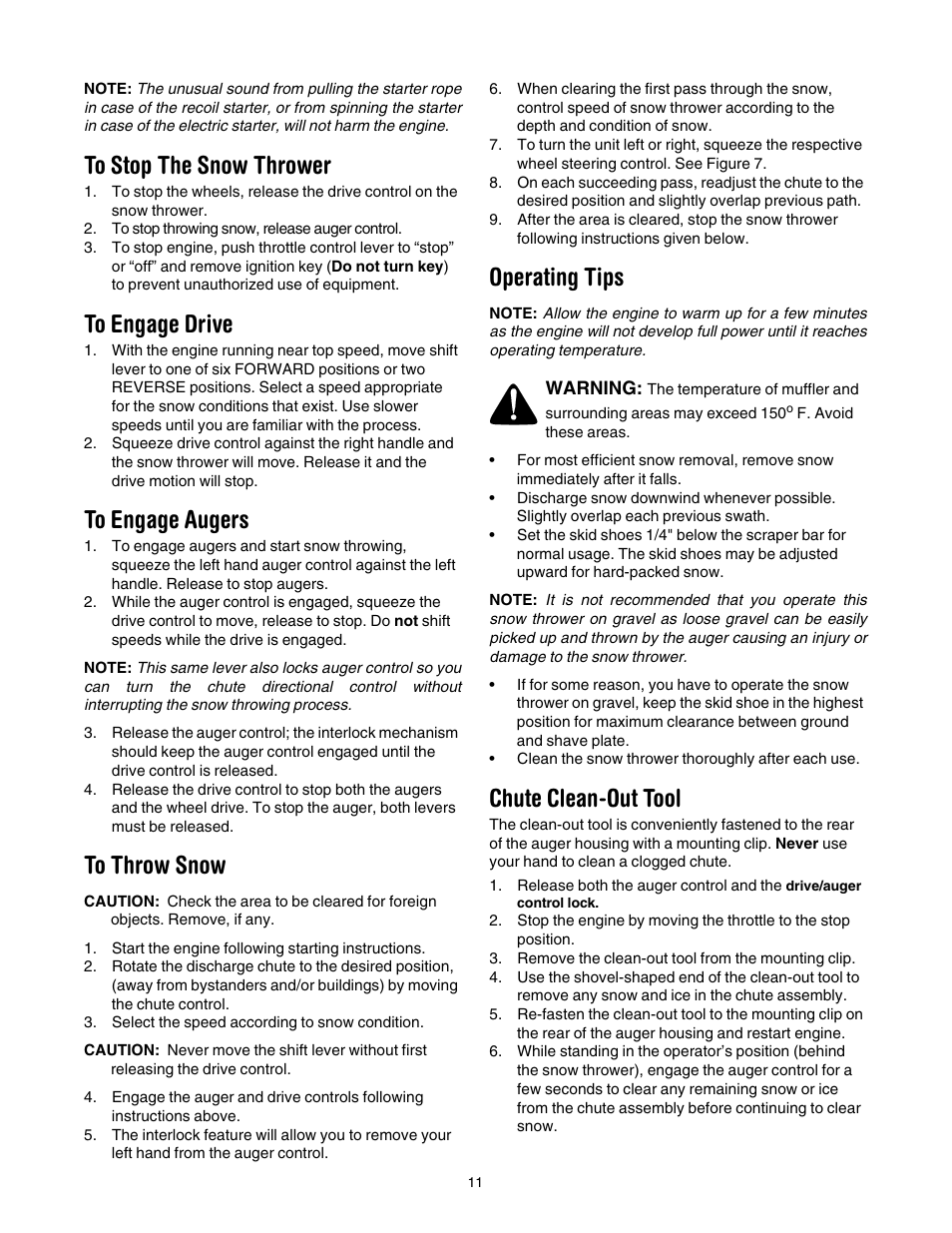 To stop the snow thrower, To engage drive, To engage augers | To throw snow, Operating tips, Chute clean-out tool | Yard-Man 5KL User Manual | Page 11 / 28