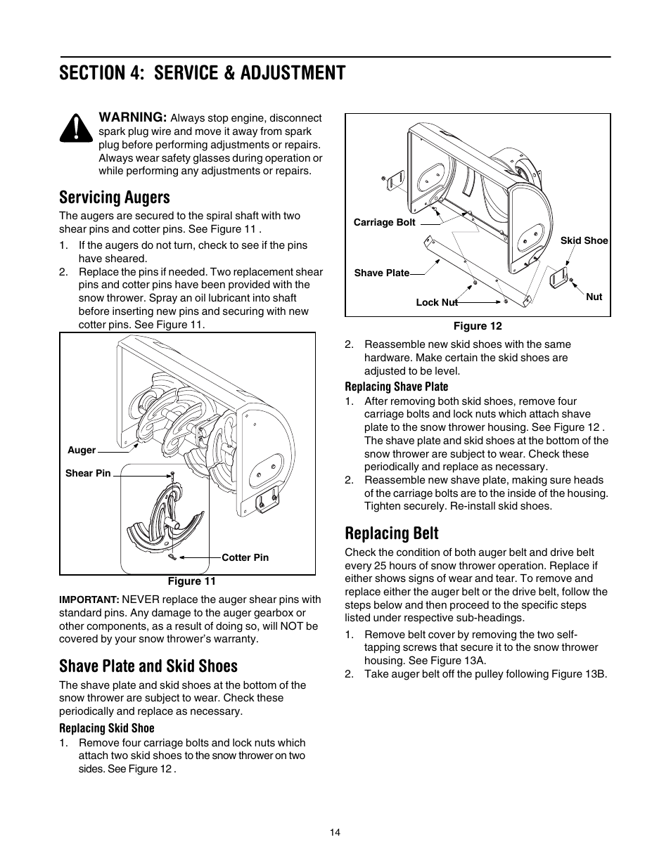 Section 4: service & adjustment, Servicing augers, Shave plate and skid shoes | Replacing belt | Yard-Man 5KL User Manual | Page 14 / 28