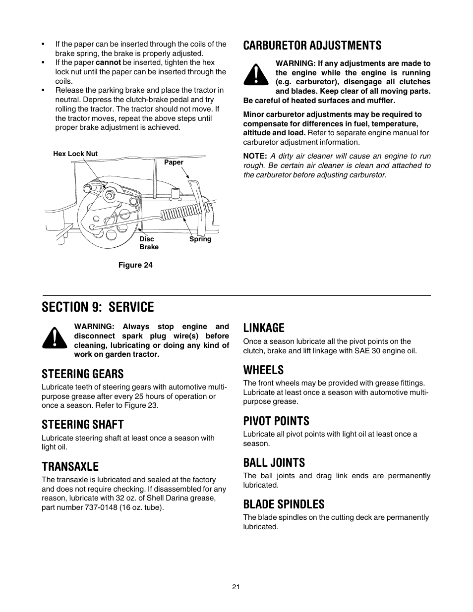 Carburetor adjustments, Steering gears, Steering shaft | Transaxle, Linkage, Wheels, Pivot points, Ball joints, Blade spindles | Yard Machines 840 Thru 849 User Manual | Page 21 / 28