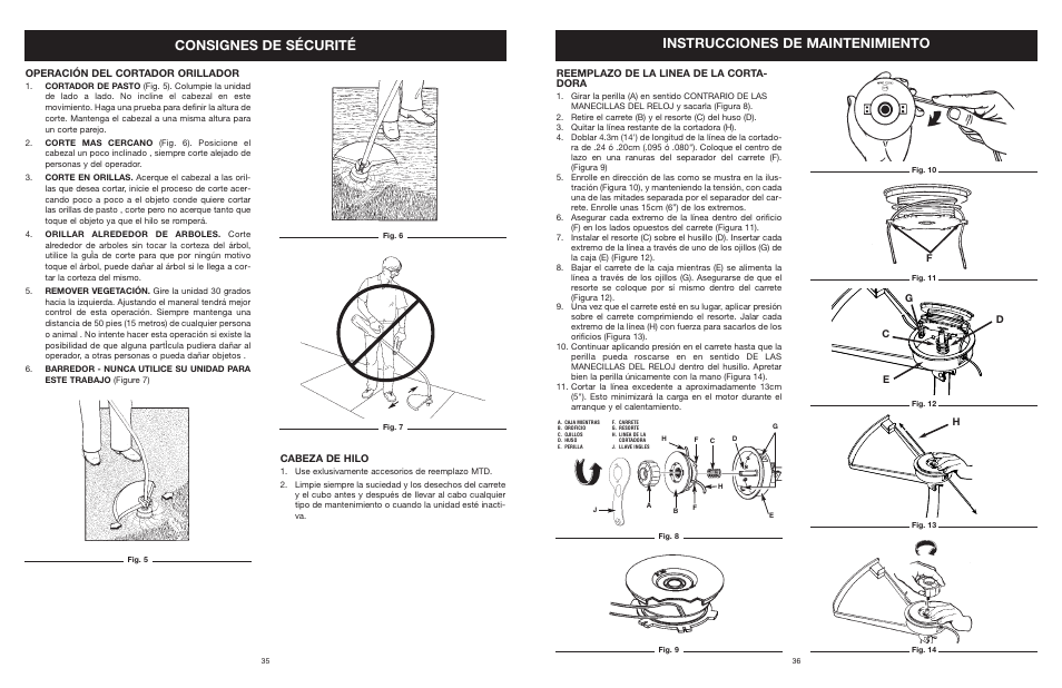 Consignes de sécurité, Instrucciones de maintenimiento, Operación del cortador orillador | Cabeza de hilo, Reemplazo de la linea de la corta- dora, Dg c e | Yard Machines MTD308P User Manual | Page 36 / 42