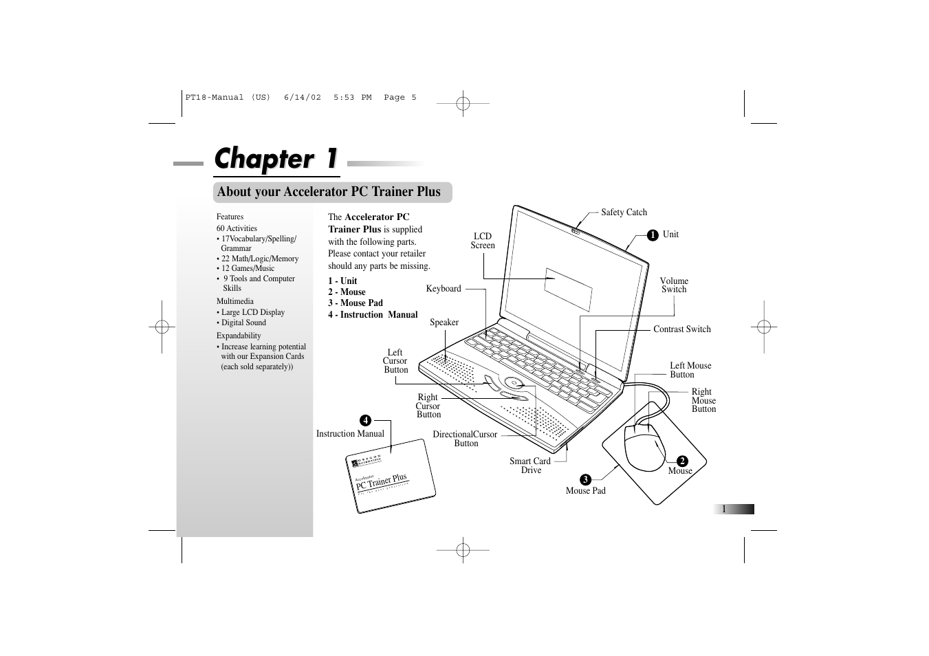 Chapter 1, About your accelerator pc trainer plus | Yakumo Accelerator PC Trainer Plus PT18 User Manual | Page 5 / 31