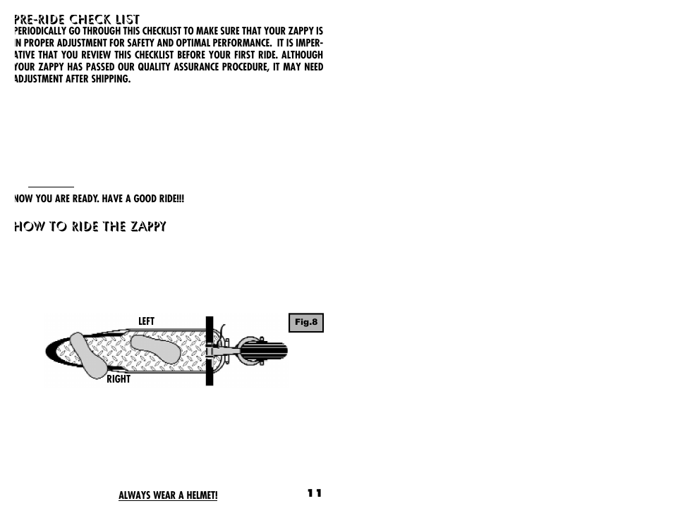 Pre-ride check list, How to ride the zappy | Zap ELECTRIC SCOOTER User Manual | Page 12 / 22