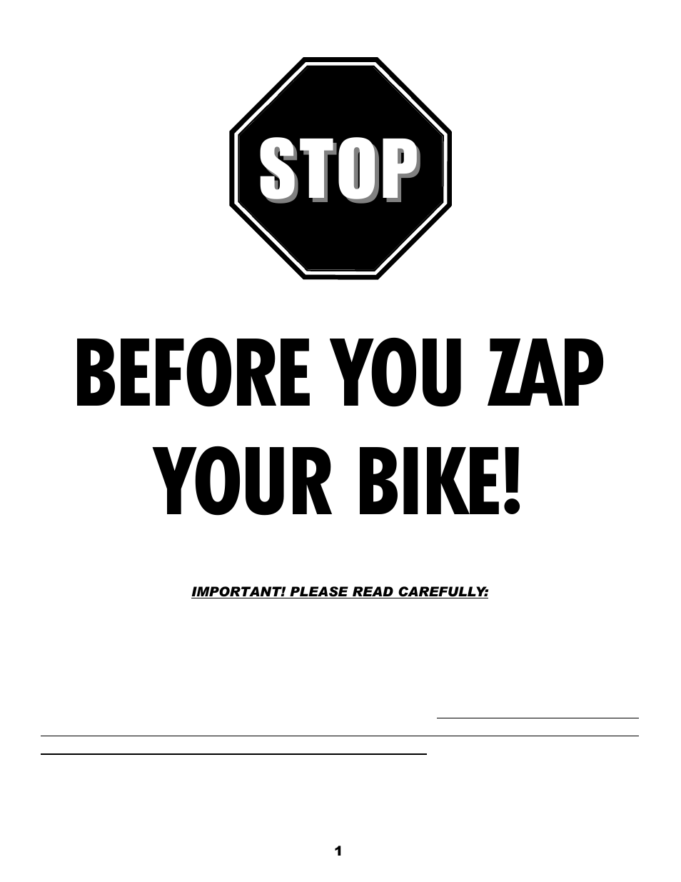 Before you zap your bike, Stop | Zap DX User Manual | Page 3 / 22