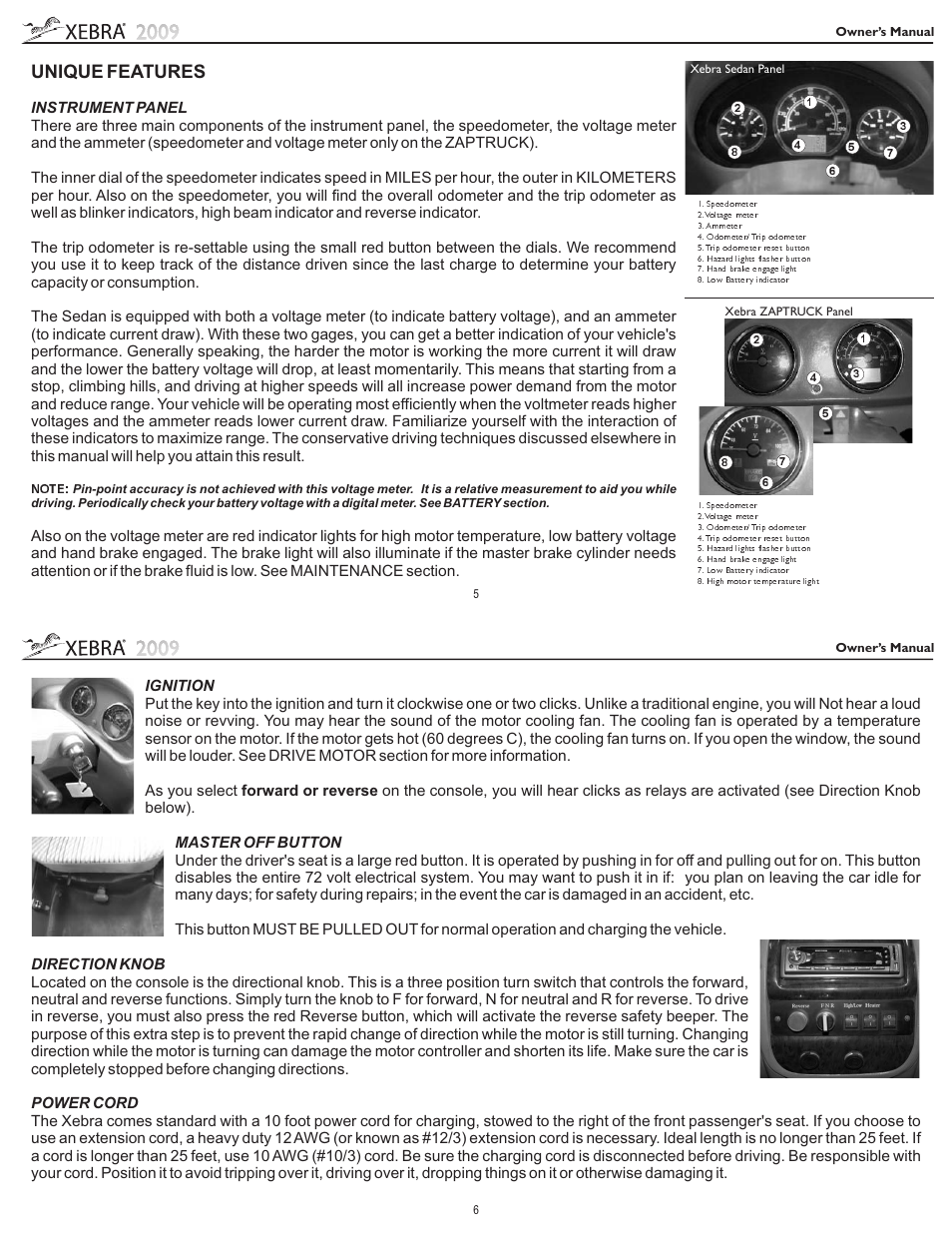 Unique features | Zap XEBRA D555 User Manual | Page 3 / 16