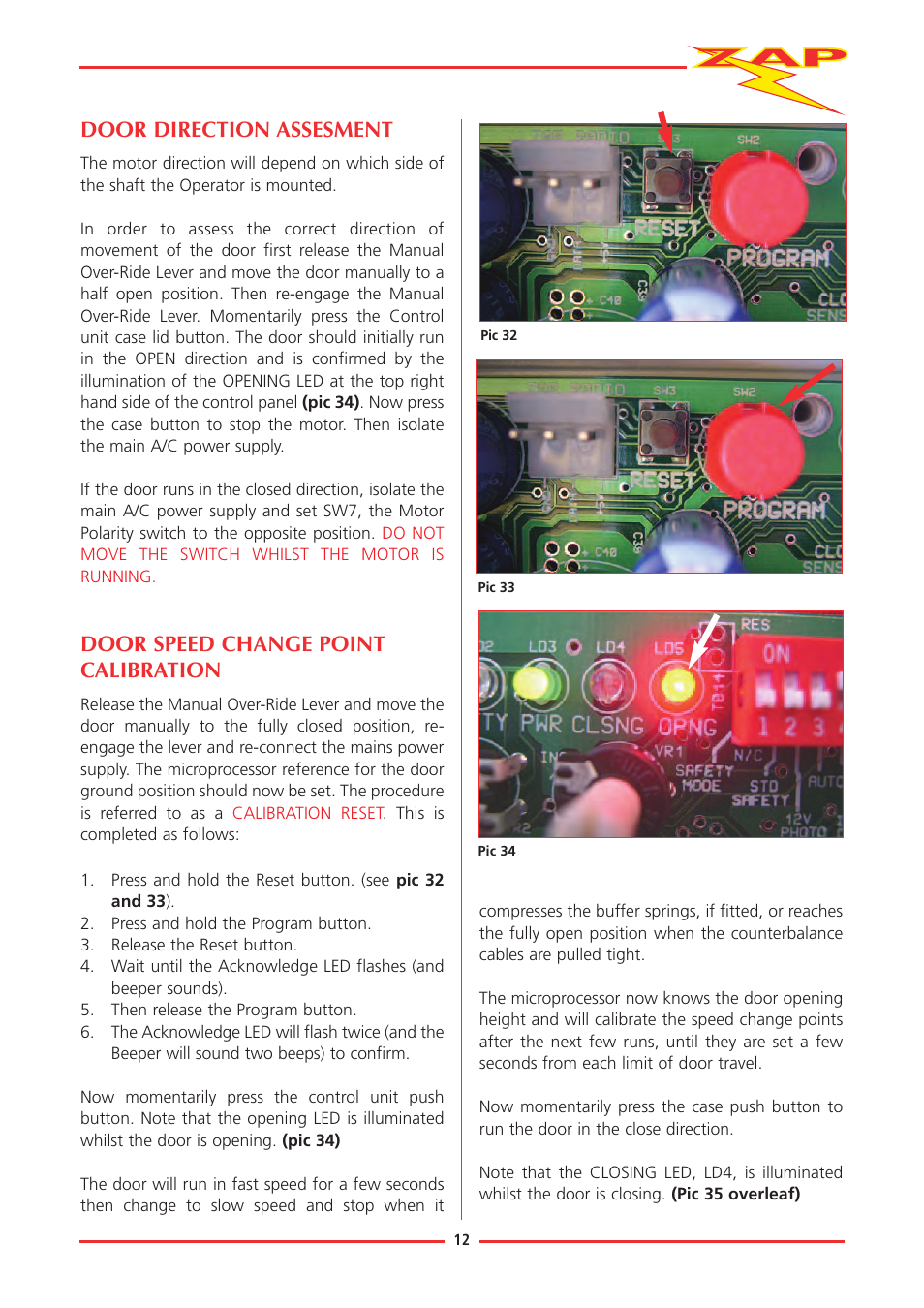 Door direction assesment, Door speed change point calibration | Zap JACKSHAFT MOTOR-CONTROL SYSTEM 815-RL User Manual | Page 17 / 28