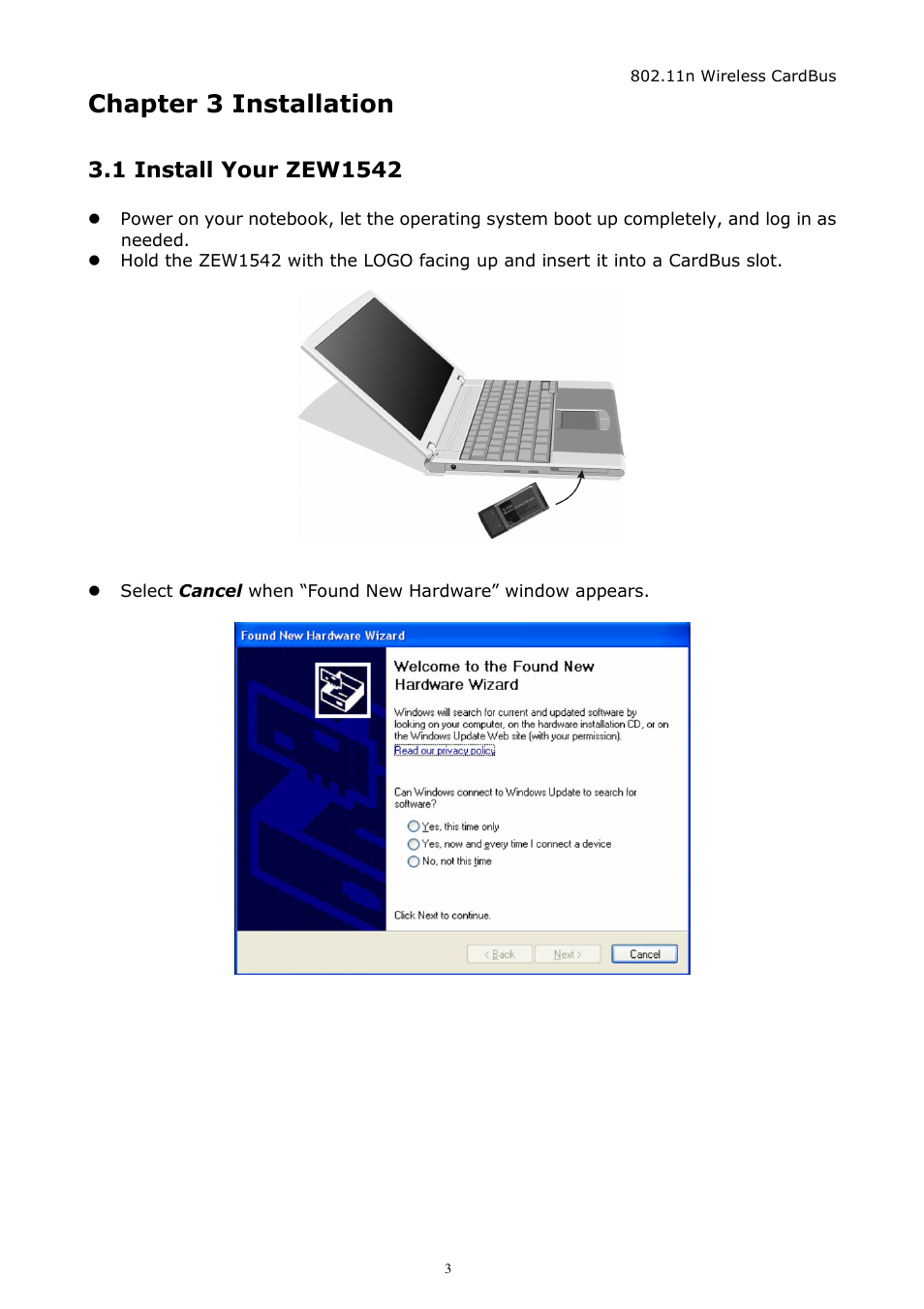 Chapter 3 installation | Zonet Technology ZEW1542 User Manual | Page 6 / 30