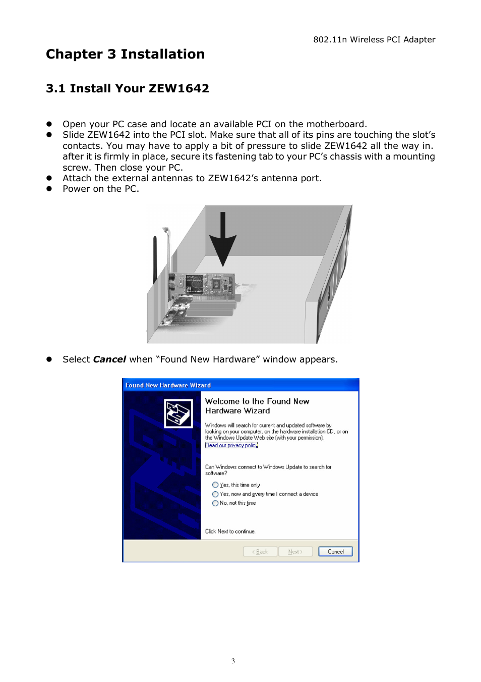 Chapter 3 installation | Zonet Technology ZEW1642 User Manual | Page 6 / 30